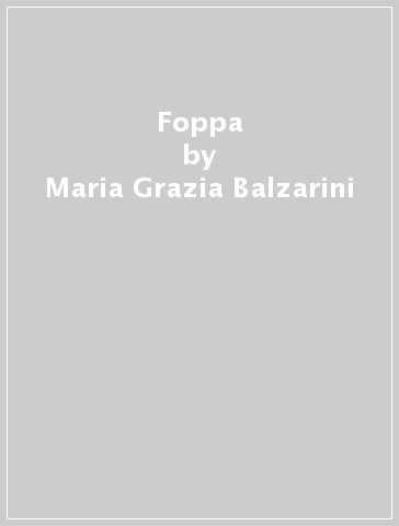 Foppa - Maria Grazia Balzarini