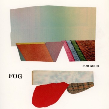 For good - Fog