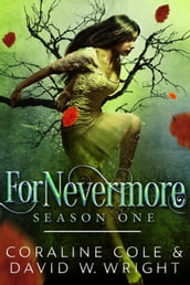 ForNevermore: Season One