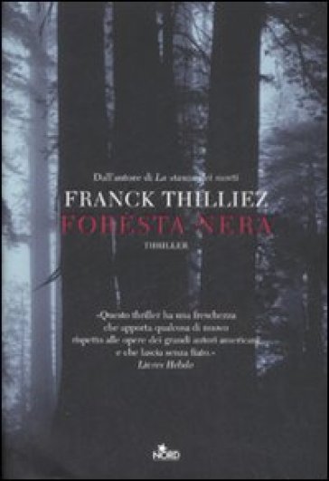 Foresta nera - Franck Thilliez