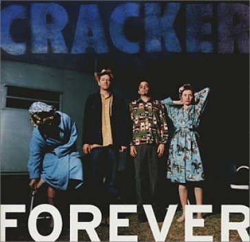 Forever - Cracker