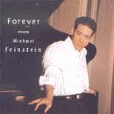 Forever - Michael Feinstein