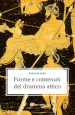 Forme e contenuti del dramma attico