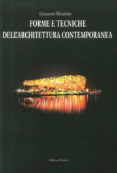 Forme e tecniche dell architettura contemporanea