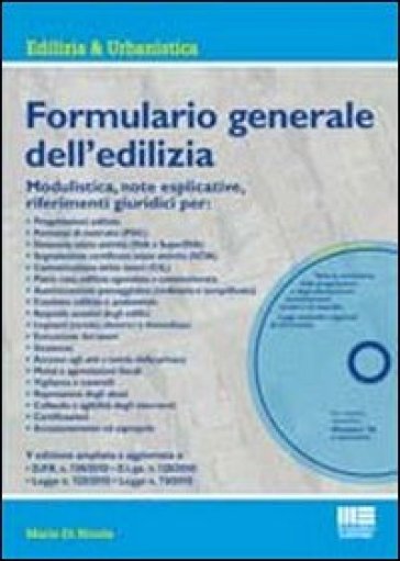 Formulario generale dell'edilizia. Con CD-ROM - Mario Di Nicola