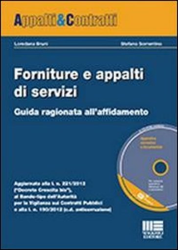 Forniture e appalti di servizi. Con CD-ROM - Stefano Sorrentino - Loredana Bruni