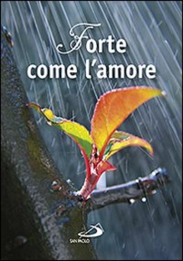 Forte come l'amore