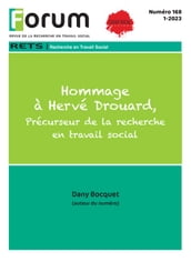 Forum 168 : Hommage à Hervé Drouard. Précurseur de la recherche en travail social