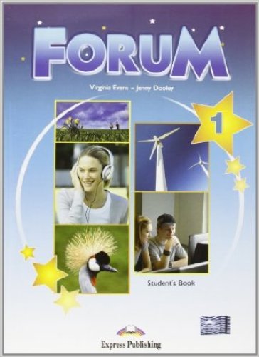 Forum. Student's book. Per le Scuole superiori. 1. - Virginia Evans - Jenny Dooley