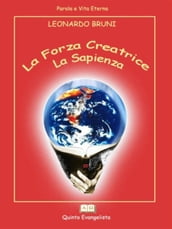 La Forza Creatrice: la SAPIENZA