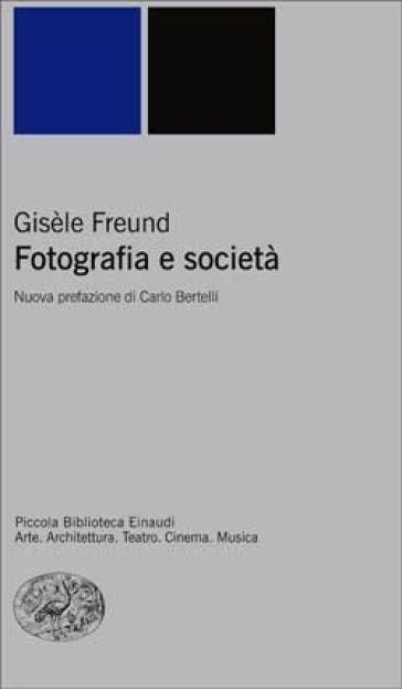 Fotografia e società - Gisèle Freund