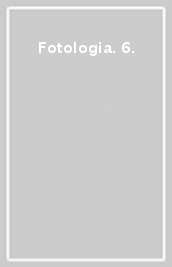 Fotologia. 6.