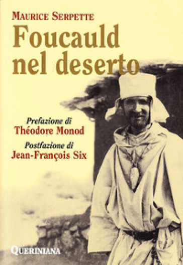 Foucauld nel deserto - Maurice Serpette