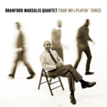 Four mfs playin' tunes - Branford Marsalis Quartet