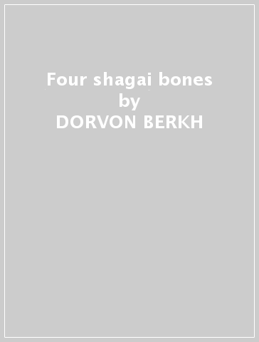 Four shagai bones - DORVON BERKH