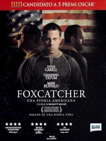 Foxcatcher - Una Storia Americana - Bennett Miller