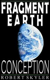 Fragment Earth - Conception (English Edition)