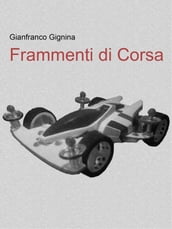 Frammenti di Corsa (Libro 1)