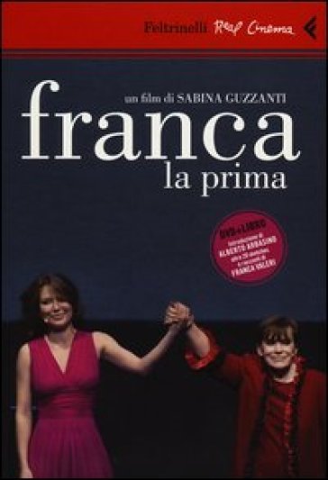 Franca la prima. Con DVD - Sabina Guzzanti