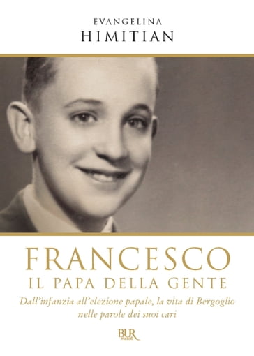 Francesco il Papa della gente - Evangelina Himitian