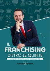 Il Franchising dietro le quinte