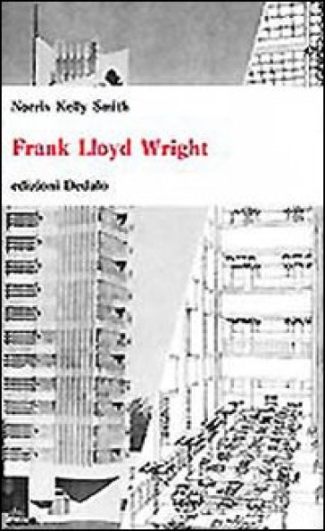 Frank Lloyd Wright - Norris K. Smith