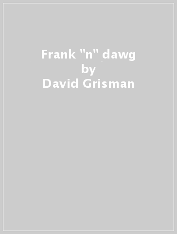 Frank "n" dawg - David Grisman