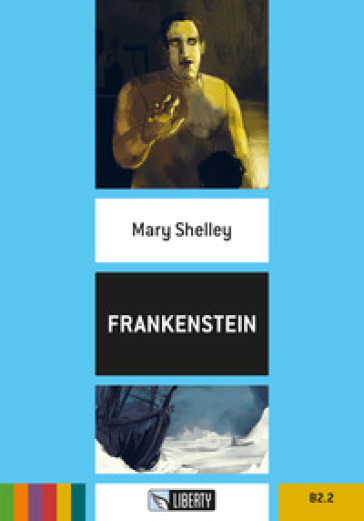 Frankenstein. Con File audio per il download - Mary Shelley