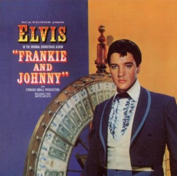 Frankie and johnny (international versio - Elvis Presley