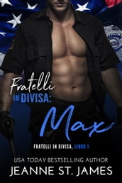 Fratelli in divisa: Max