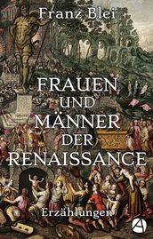 Frauen und Männer der Renaissance (Illustrierte Ausgabe)