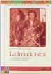 Freccia Nera (La) (4 Dvd)