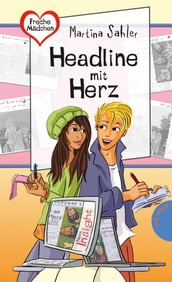 Freche Mädchen freche Bücher!: Headline mit Herz