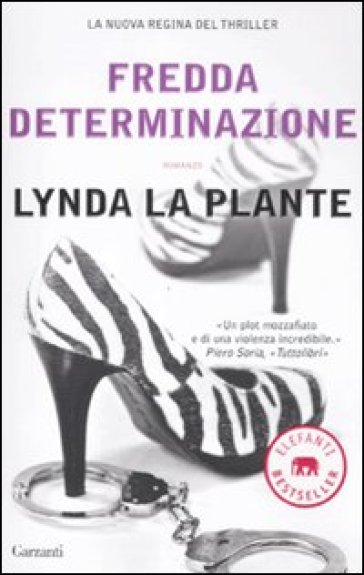 Fredda determinazione - Lynda La Plante