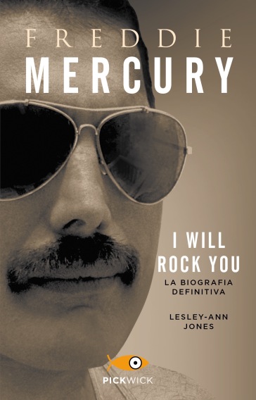 Freddie Mercury. I will rock you. La biografia definitiva - Lesley-Ann Jones
