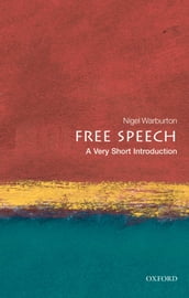 Free Speech: A Very Short Introduction