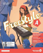 Freestyle. Con Quaderno. Per la Scuola media. Con e-book. Con espansione online. Vol. A-B