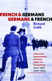 French and Germans, Germans and French