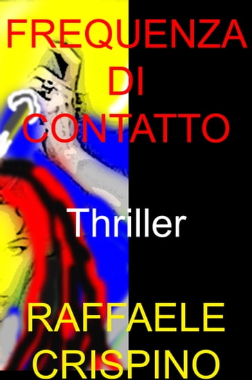 Frequenza di contatto - Raffaele Crispino