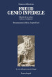 Freud genio infedele. Identità di un ebreo tedesco irreligioso