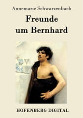 Freunde um Bernhard