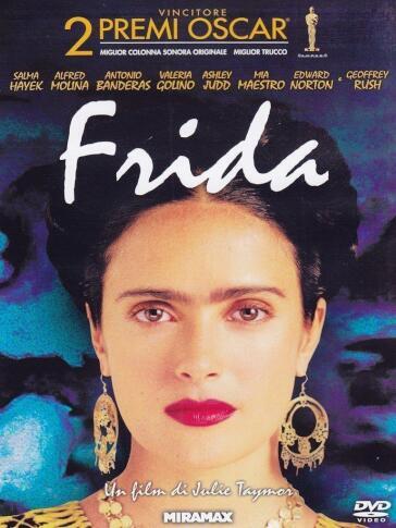 Frida - Julie Taymor