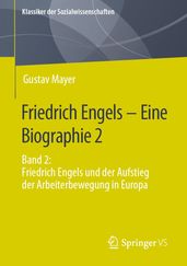 Friedrich Engels Eine Biographie 2