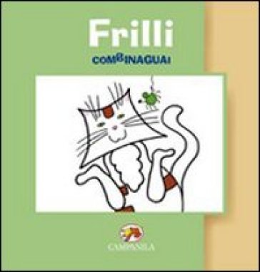 Frilli combinaguai - Stefania Bigi