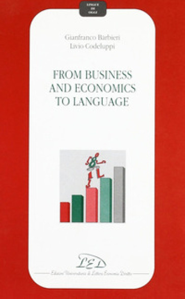 From business and economics to language - Gianfranco Barbieri - Livio Codeluppi
