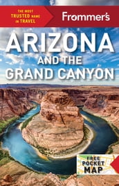 Frommer s Arizona and the Grand Canyon