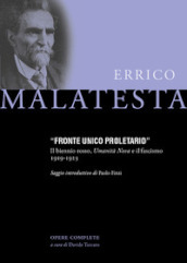 Fronte Unico Proletario. Il biennio rosso, Umanità Nova e il fascismo (1919-1923)