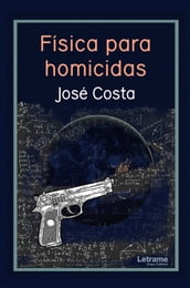 Física para homicidas