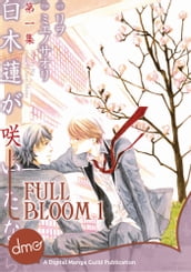 Full Bloom Vol. 1 (Yaoi Manga)