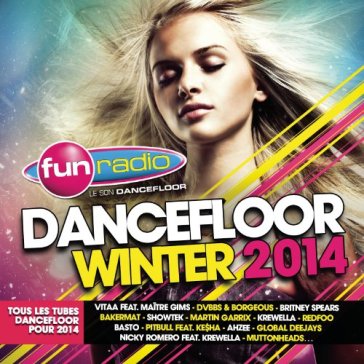 Fun dancefloor winter.'14 - AA.VV. Artisti Vari